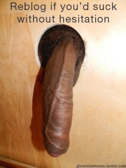 mikeysucksit:  12erty7uq:  Yes  SUCK AND SUCK UNTIL I GET MY CUMREWARD. .I WAS BORN TO SUCK BIG BLACK COCK. .BLACK OWNED SINCE 2003