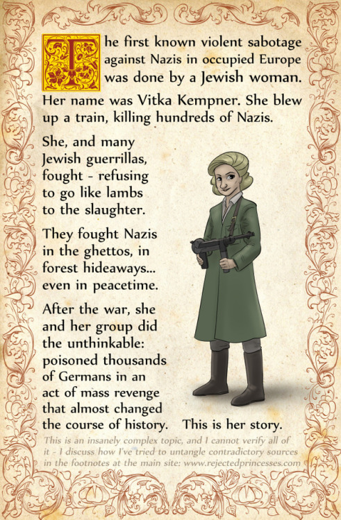 rejectedprincesses:Vitka Kempner (1920-2012): Avenger of the HolocaustSorry, I know that was insanel