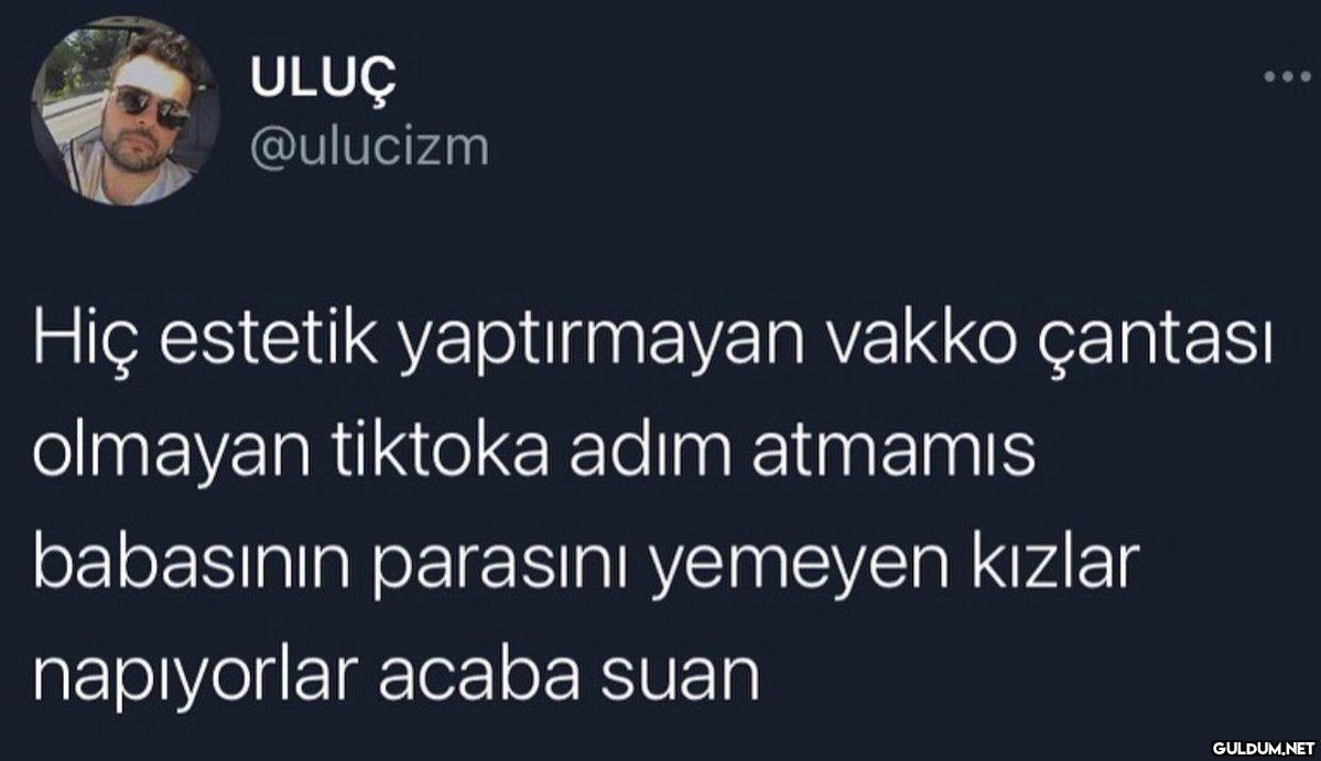 ULUÇ @ulucizm Hiç estetik...