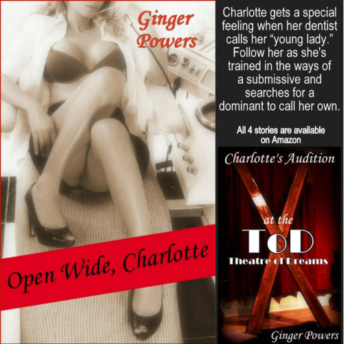 thegingerpowers: thegingerpowers:  Open Wide, Charlotte Wider, Charlotte Good Girl, Charlotte Charlo