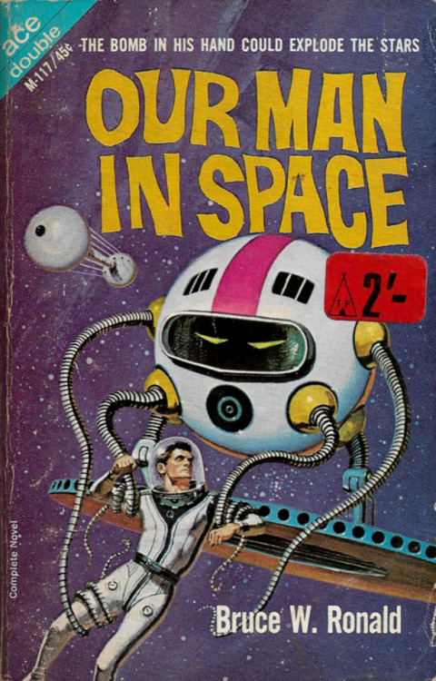 XXX Our Man In Space, by Bruce W. Roland (Ace, photo