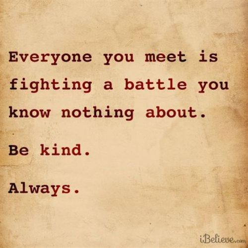 Living with a Chronic illness…..Be kind because you never know