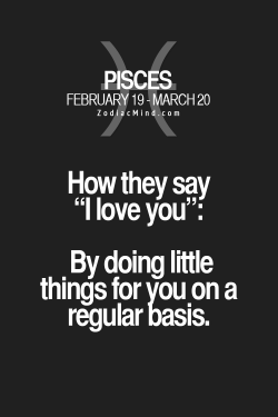 zodiacmind:  How does your Zodiac sign say “I love you”? Find out here  Yup :) this is why I clean and sort because I love you and I try to help yup yup yup