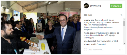 mlsubbing:  French President   François Hollande attended MIFA (Marché international du film d’animation) today, and is maybe a Miraculer??Papapillon’s postJeremy Zag’s post    Le Dauphiné Libéré’s coverage of the event (in French)