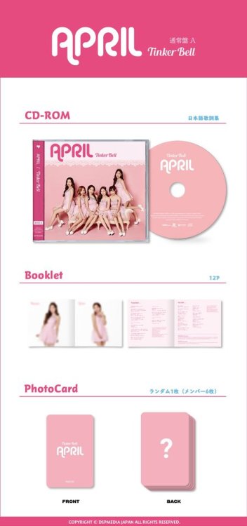 (18.04.10) @april_dspmedia:#April Japan Debut Single 『TinkerBell』 General Ver. Type AAlbum Package T
