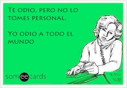 A TODO el mundo.