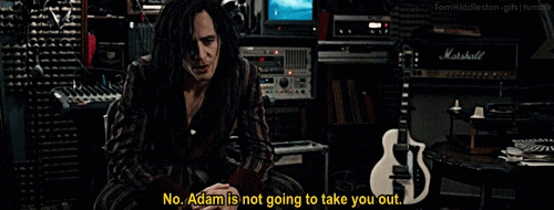 glitterandmetal-yt-da:  tomhiddleston-gifs:  Adam took them out   and he’s fucking