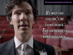 “Us meeting couldn’t be coincidence.