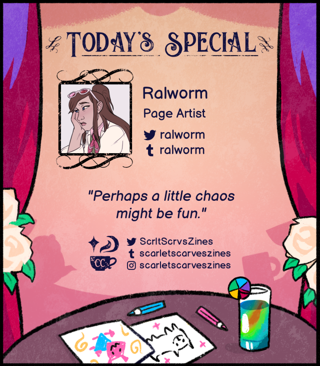 This is a contributor spotlight for Ralworm, one of our page artists! Their favorite Deltarune quote is: "Perhaps a little chaos might be fun.".