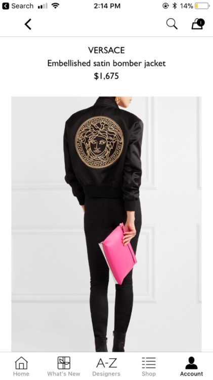 Got my SD to let me order this Versace bomber jacket and matching earrings. Tacky I know but couldn&