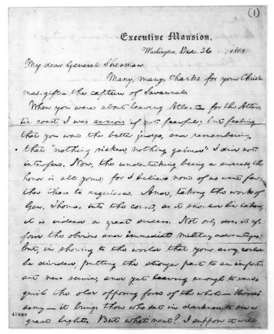 allthingslincoln:  Today, December 26, in 1864, Abraham Lincoln wrote a Thank-You note for a very special Christmas present.Four days earlier, a successful and high-spirited General William T. Sherman had written a tongue-in-cheek note to the President,