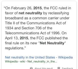 kd2900:  Hey guys. Definitely keep fighting for Net Neutrality because we do need it and it’s not official until it goes through the Supreme Court but it’s not the end of the world. Net Neutrality has only existed since 2015.