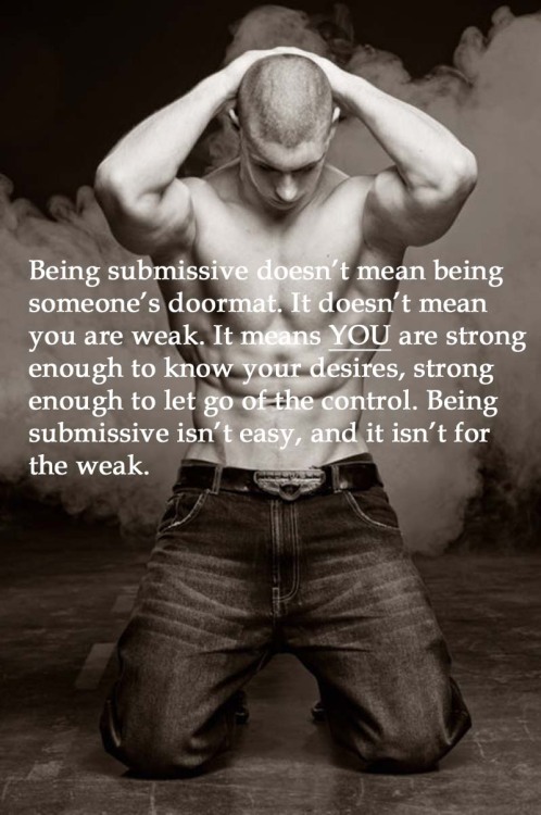 gaymasterstraightslaves: A reminder out there for all you straight guys who worry that being submiss