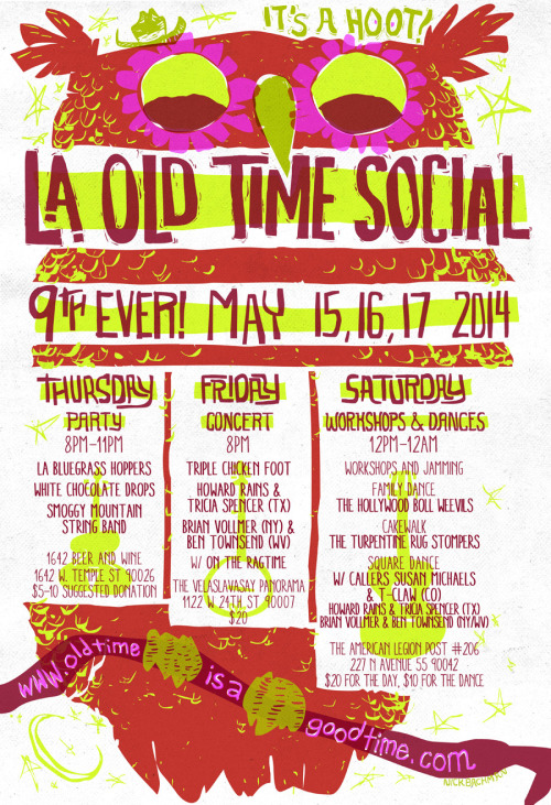 Here&rsquo;s a poster I created for the upcoming 9th Ever LA Old Time Social. I&rsquo;m not a design