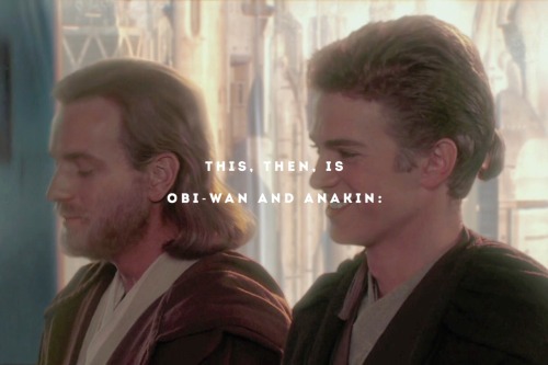 cabeswatre: “Anakin.” Obi-Wan’s voice had gone soft, and his hand was warm on Anak