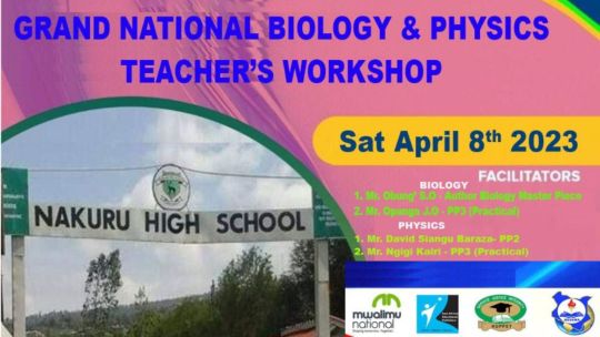 Nakuru High School Grand National Biology & Physics Teacher's Workshop