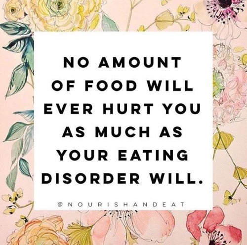 notdefinedbyed:No amount of food will ever hurt you as much as your eating disorder will.