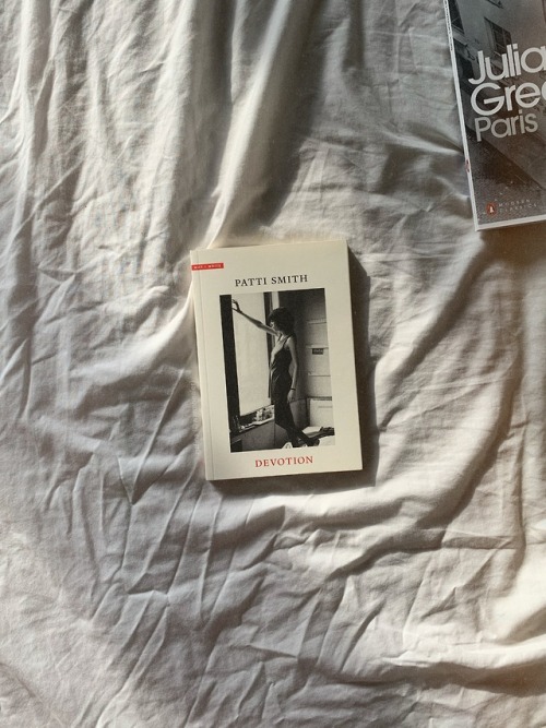 warmhealer:Recently I’ve been reading Devotion (Patti Smith) and Paris (Julian Green, a bilingual ed