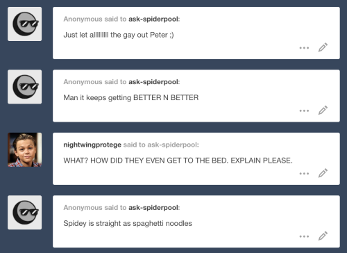 ask-spiderpool:  SM: Oh, either I’m going to hell, or I’m already there.  