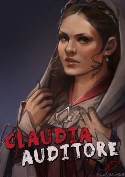 vylla-art:  Gaming Heroines - Claudia  Ezio: “You do this, Claudia, and you are on your own.”Claudia: “I’ve been on my own for twenty years.”  