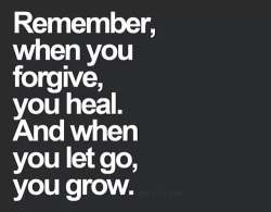 tnbtheories:  Forgive and let go.