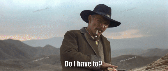 gif of Ryan sarcastically tilting his head and saying "do I have to?" 