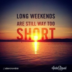 So true&hellip; So enjoy every second, every minute and every moment of your weekend&hellip; Happy weekends to all!!!