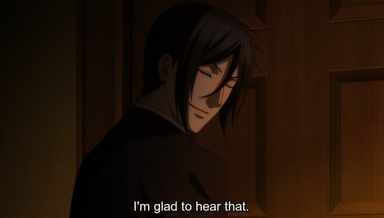 kuroshitsuji-sama:  Can we just take a few seconds and pay attention on Sebastian’s face when Ciel praise him:and there:This smile will kill me! And this one is my favourite,when Ciel motivates him:THIS!He never had a bond with anyone like with Ciel ,and