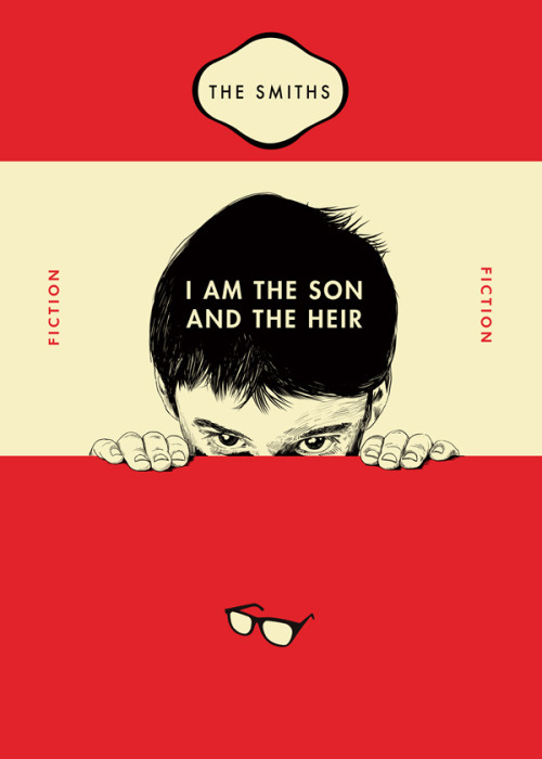 I am the son and the heir - Smiths prints by Raid71