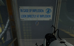 cptdave:  Valve actually put that sign in game because playtesters would destroy the generator and then turn around immediately and not see the implosion animation they’d worked so hard on. 