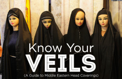 huffingtonpost:  Know Your Veils: A Guide to Middle Eastern Head Coverings (PHOTOS) Next time you are having dinner with a Bahraini dignitary, don’t embarrass yourself by confusing the Queen’s abaya with a burqa.  Simply read our full guide with the
