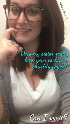 submissive-gentleman:  Oh I would love the humiliation of her sister finding out how far our relationship have gone…