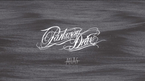 zvenbt:  PARKWAY DRIVE “ATLAS” 