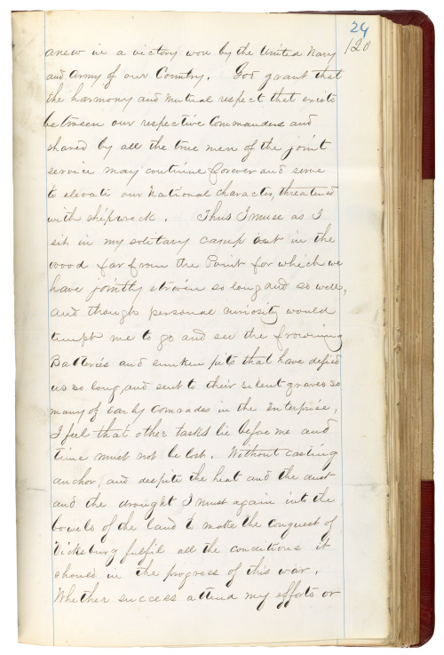 “ “HdQrs Expeditionary Army
Black River July 4, 1863
Admiral D.D. Porter
Comdg Fleet
Dear Admiral:
No event in life could have given me more personal pride or pleasure than to have met you to day on the Wharf at Vicksburg. – A 4th of July so eloquent...