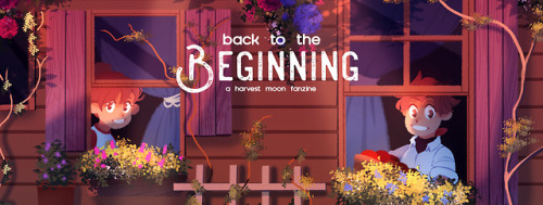 Preorders now open for the Harvest Moon ZineBack to the Beginning is an unofficial charity fanz