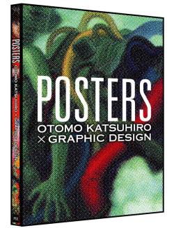 ca-tsuka:  POSTERS : OTOMO KATSUHIRO × GRAPHIC DESIGNA new Katsuhiro Otomo artbook dedicated to his posters, advertisements, and other large pictures. 