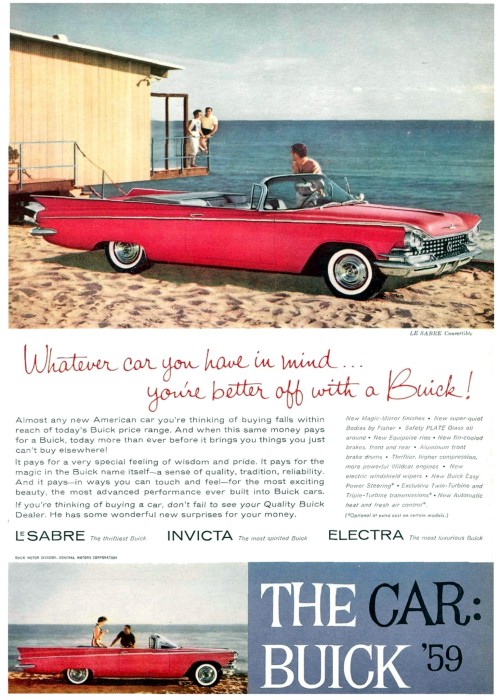 1959 Buick Le Sabre Convertible. Whatever car you have in mind&hellip; you&rsquo;re better off with 