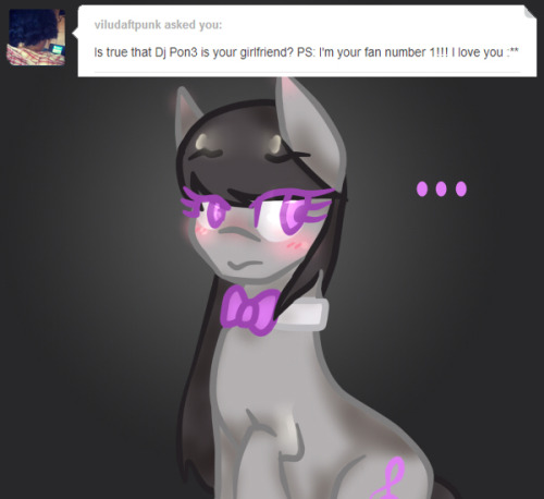 youobviouslyloveoctavia:  ask-melody-octavia:  “… Vinyl… I think they mean ‘in a relationship’ type filly friend…”  OTP  OTP indeed~ <3