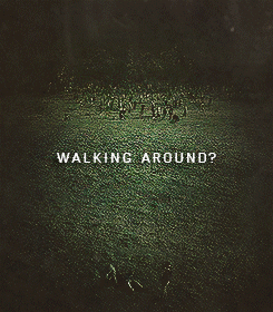 darylgrimes:  You belive in dead people walking dead? 