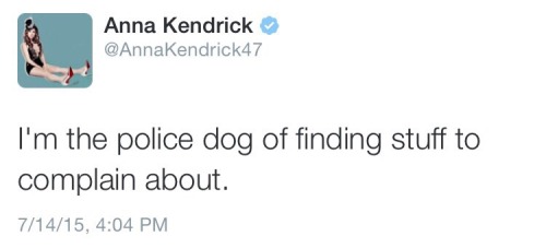 annakendrickisbae:  Why do I relate to her so much 