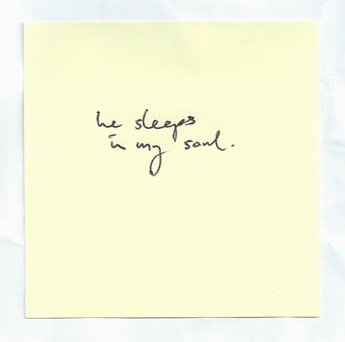 nicethingsinuglyhandwriting:He sleeps in my soul // Fernando Pessoa.