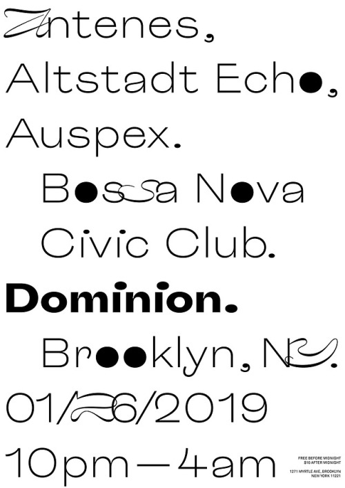 “Dominion” party at Bossa Nova Civic Club, Brooklyn NY. Poster designed by Artem Matyushkin.a-r-t-e-