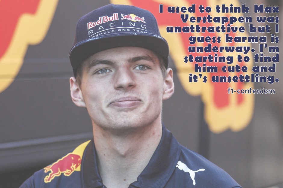 F1 Confessions — “I used to think Max Verstappen was unattractive...