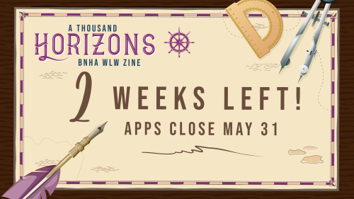 bnhahorizons: Just two weeks left! Applications are open now until May 31! ️ A Thousand Horizons is 