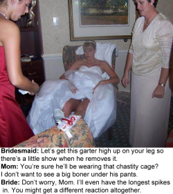 chastebob:  Picture sourced from http://brideporn.tumblr.com/post/51908649882/http-brideporn-tumblr-com. Caption is Chastebob.