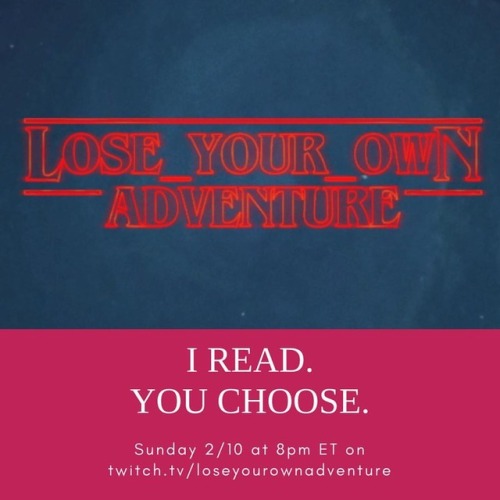 lair-master - episode one of #loseyourownadventure is Sunday 2/10...