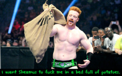 wrestlingssexconfessions:  I want Sheamus