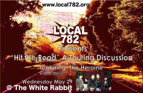 This meeting/discussion will feature special guests, local Hard Rock road-warriors, The Heroine in a panel discussion about TOURING. We’ve been looking forward to this one for a while and have had several requests to cover this information. The band...