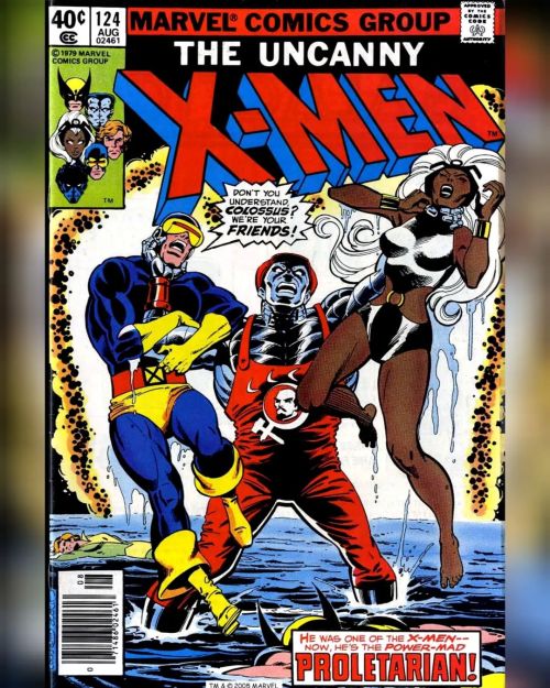 X-Men vol 1 124 (1979) . He Only Laughs When I Hurt! . Written by Chris Claremont and John Byrne Pen