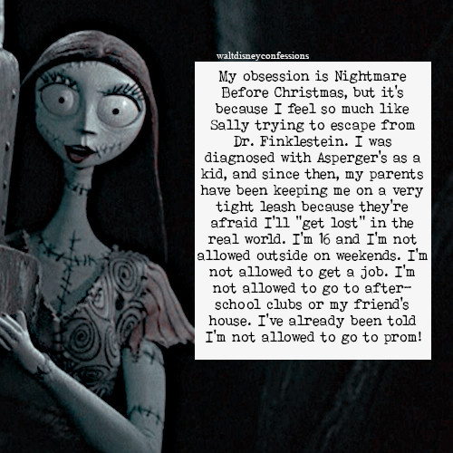 waltdisneyconfessions:My obsession is Nightmare Before Christmas, but it’s because I feel so much li